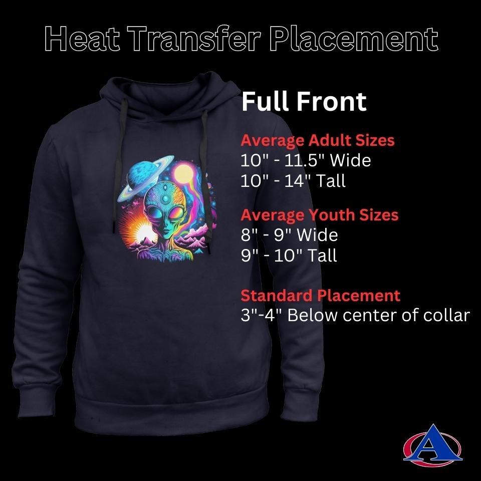 Heat Transfer Placement Full Front Hoodie